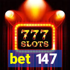 bet 147
