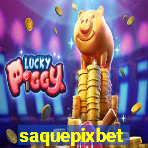 saquepixbet