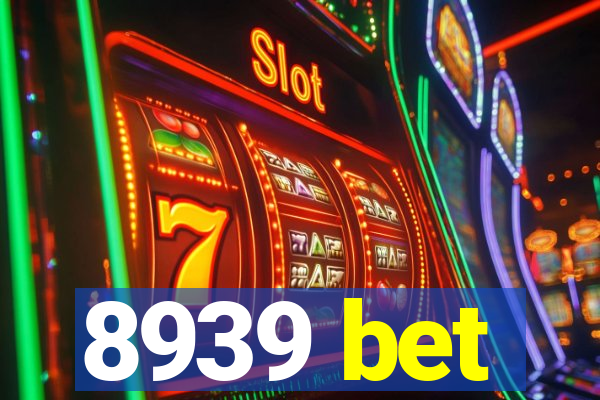 8939 bet