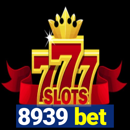 8939 bet