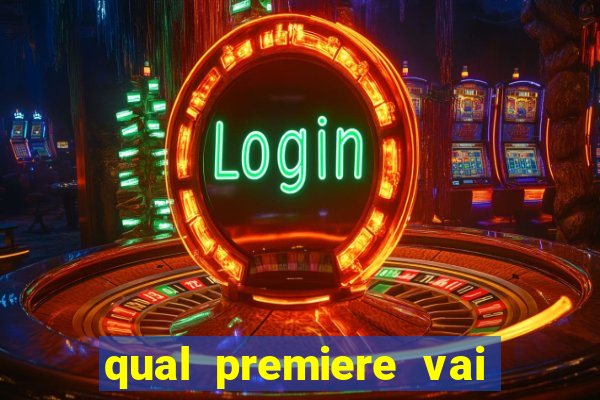 qual premiere vai passar o jogo do vasco