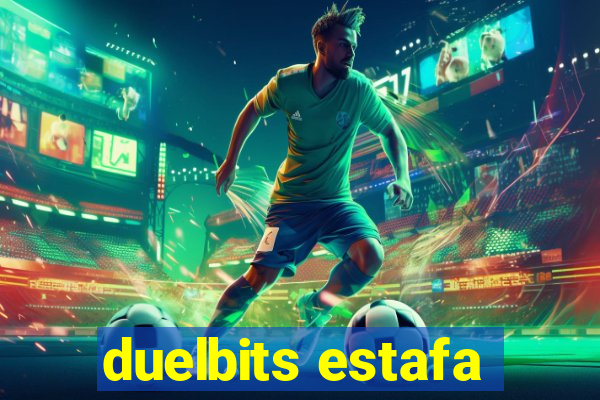 duelbits estafa