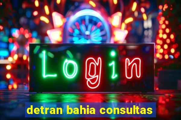 detran bahia consultas