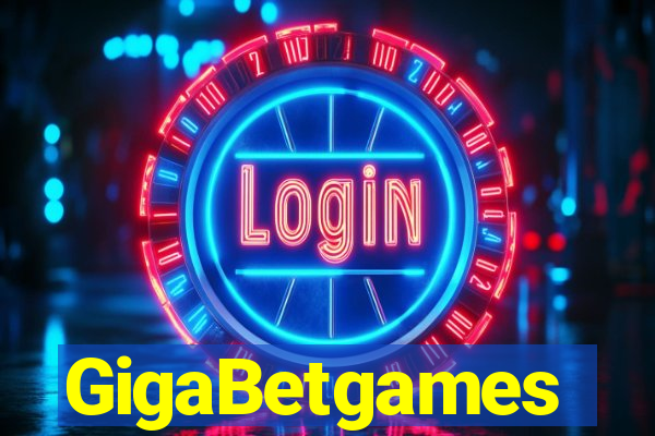 GigaBetgames