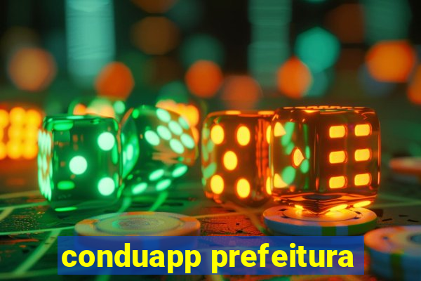 conduapp prefeitura