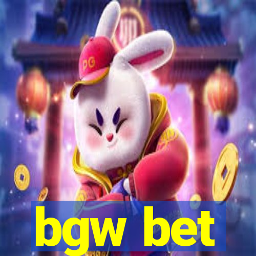 bgw bet
