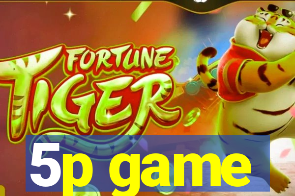 5p game