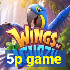 5p game