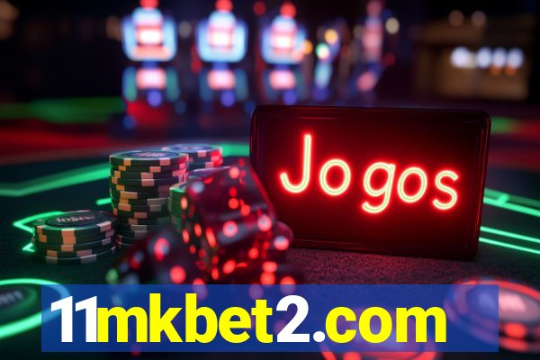 11mkbet2.com