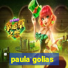 paula golias