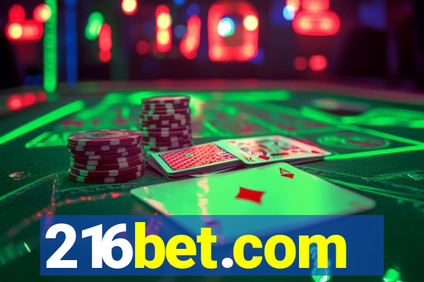 216bet.com