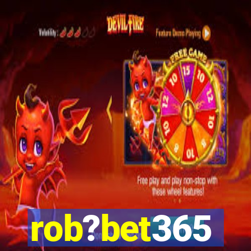 rob?bet365