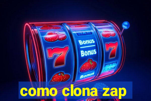 como clona zap