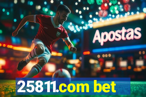 25811.com bet