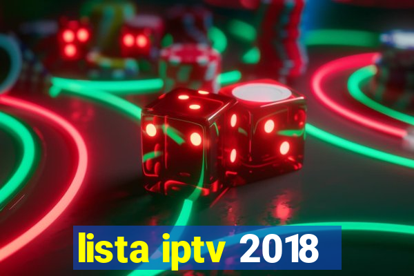 lista iptv 2018