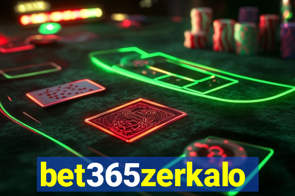 bet365zerkalo