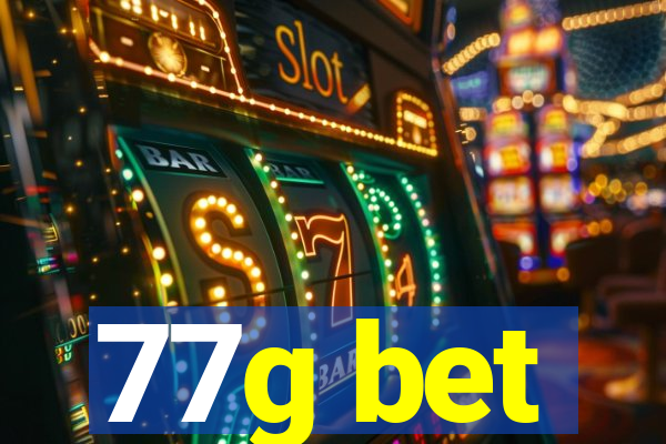 77g bet