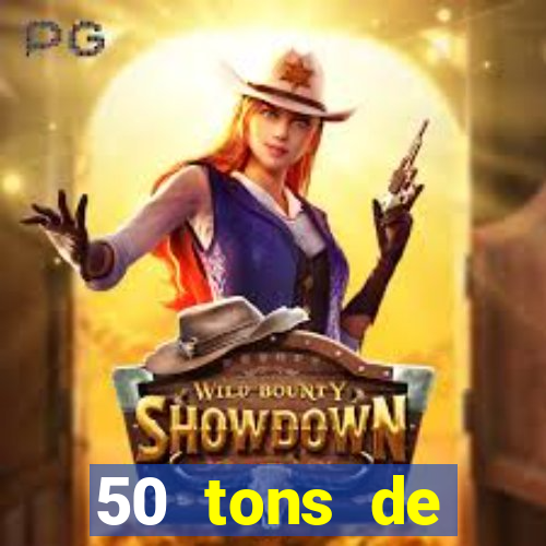 50 tons de liberdade filme completo dublado drive
