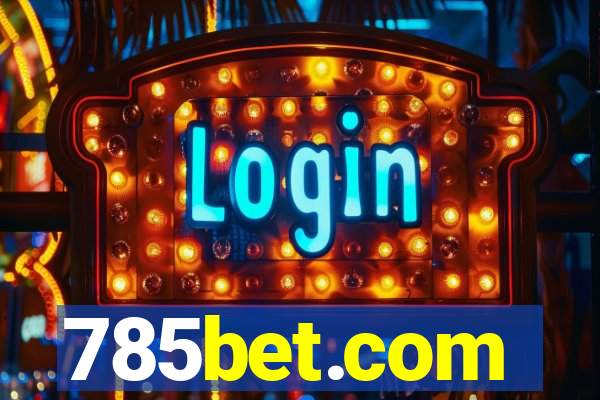 785bet.com