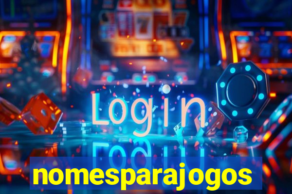 nomesparajogos