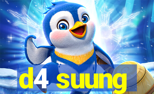 d4 suung