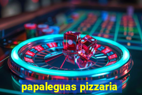 papaleguas pizzaria