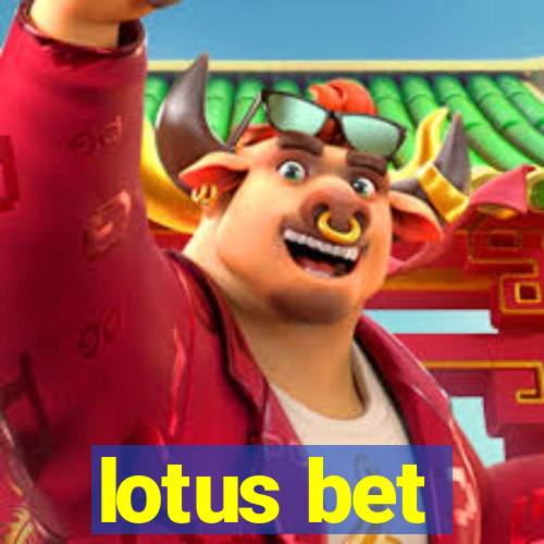 lotus bet