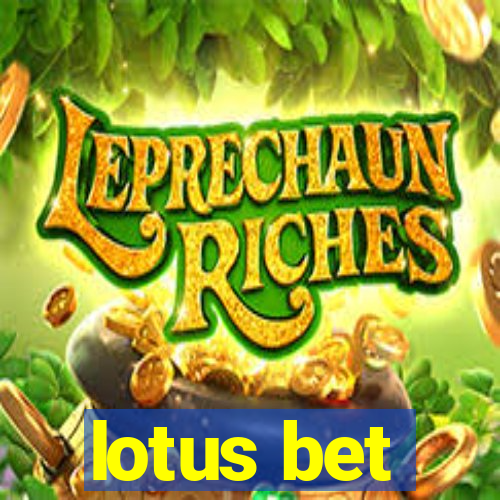lotus bet