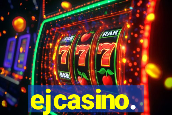 ejcasino.