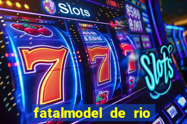 fatalmodel de rio claro sp