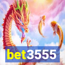 bet3555