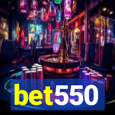 bet550