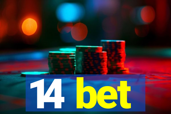 14 bet