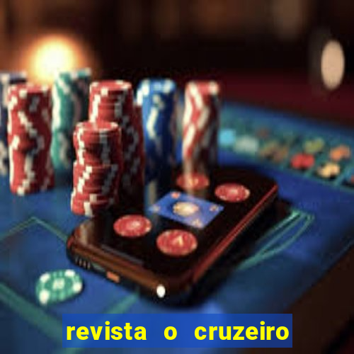 revista o cruzeiro acervo digital