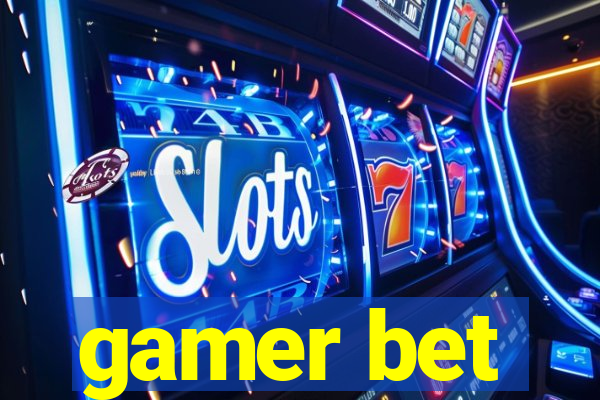gamer bet