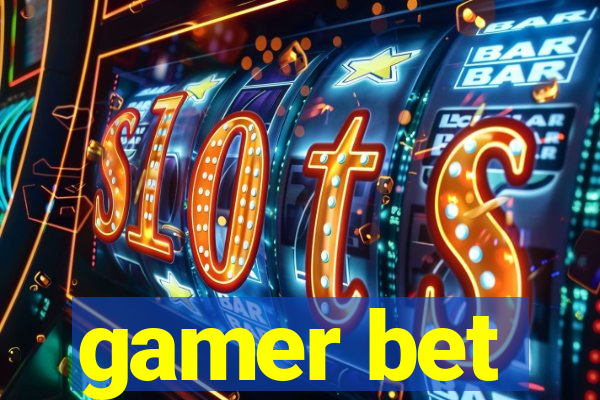 gamer bet