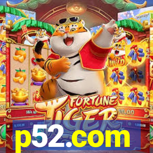 p52.com