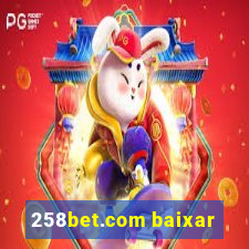 258bet.com baixar