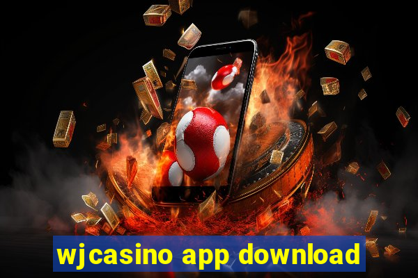 wjcasino app download