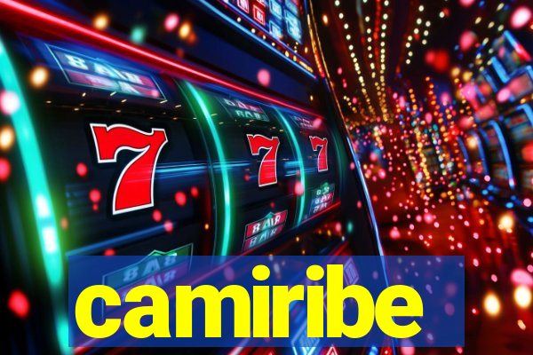 camiribe