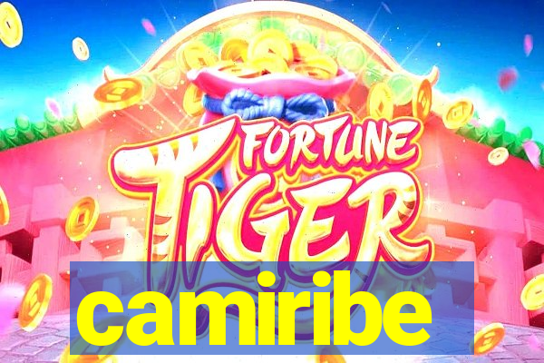 camiribe