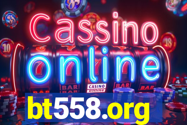 bt558.org