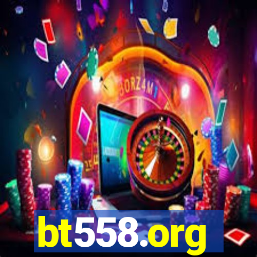bt558.org