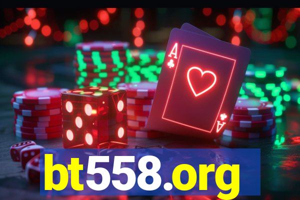 bt558.org