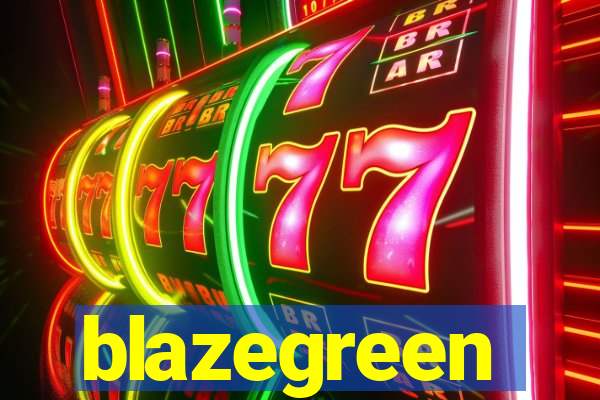 blazegreen
