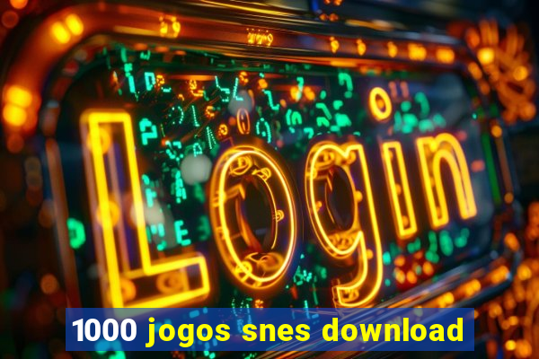 1000 jogos snes download