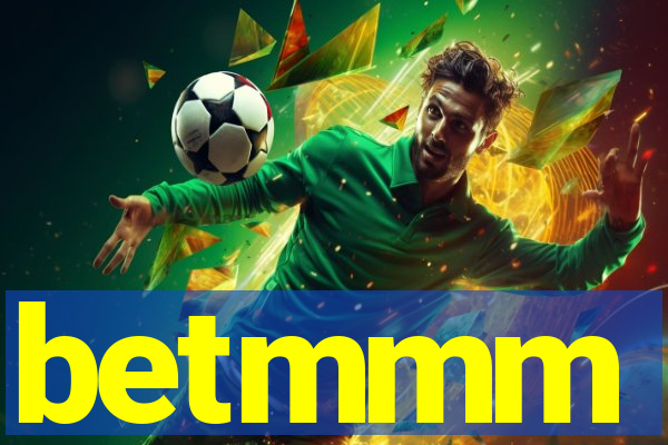 betmmm
