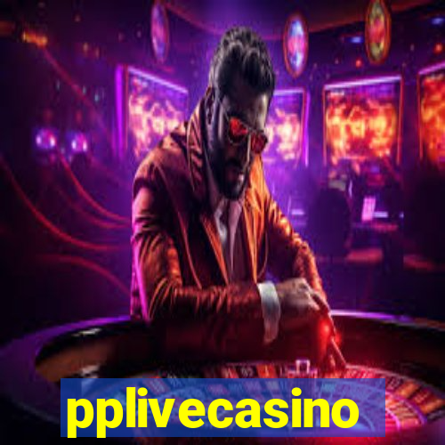 pplivecasino