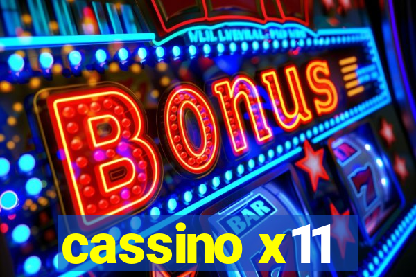 cassino x11