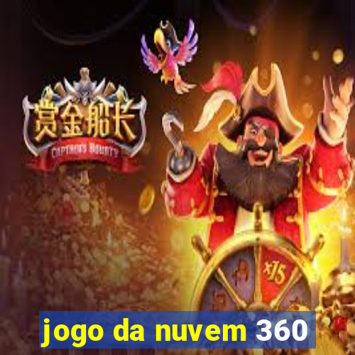 jogo da nuvem 360